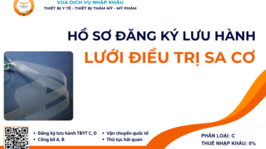 HỒ SƠ ĐĂNG KÝ LƯU HÀNH LƯỚI ĐIỀU TRỊ SA CƠ
