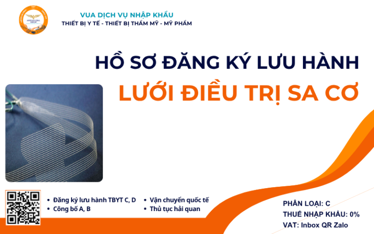 HỒ SƠ ĐĂNG KÝ LƯU HÀNH LƯỚI ĐIỀU TRỊ SA CƠ