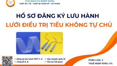 HỒ SƠ ĐĂNG KÝ LƯU HÀNH LƯỚI ĐIỀU TRỊ TIỂU KHÔNG TỰ CHỦ