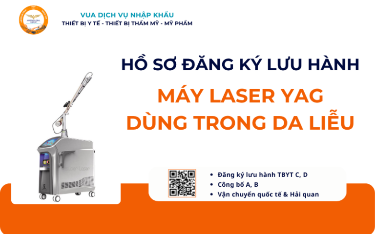 HỒ SƠ ĐĂNG KÝ LƯU HÀNH MÁY LASER YAG DÙNG TRONG DA LIỄU