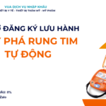 HỒ SƠ ĐĂNG KÝ LƯU HÀNH MÁY PHÁ RUNG TIM TỰ ĐỘNG