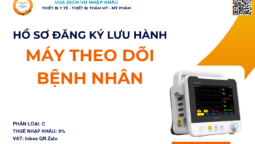 HỒ SƠ ĐĂNG KÝ LƯU HÀNH MÁY THEO DÕI BỆNH NHÂN