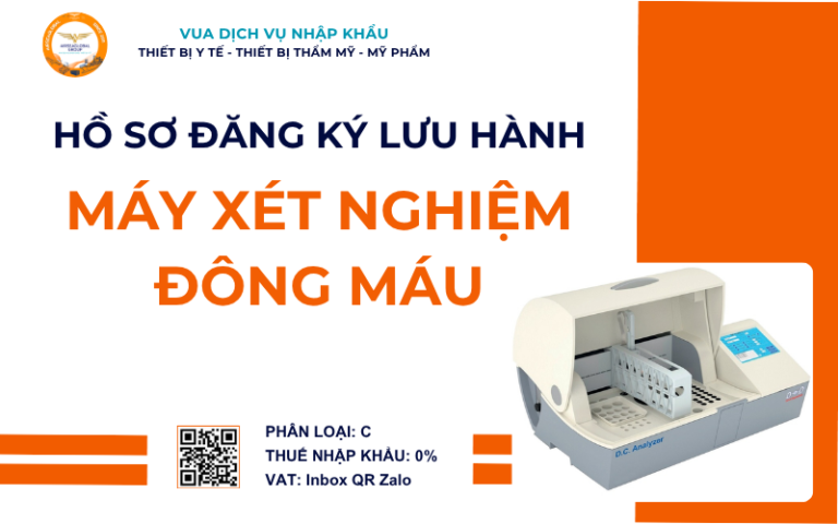 HỒ SƠ ĐĂNG KÝ LƯU HÀNH MÁY XÉT NGHIỆM ĐÔNG MÁU