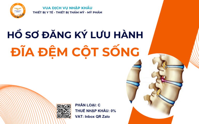 HỒ SƠ ĐĂNG KÝ LƯU HÀNH ĐĨA ĐỆM CỘT SỐNG