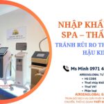 Thủ tục nhập khẩu hàng spa, thiết bị thẩm mỹ, công bố thiết bị y tế, phân loại và áp VAT 5%
