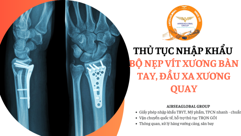 thu tuc nhap khau bo nep vit xuong ban tay dau xa xuong quay