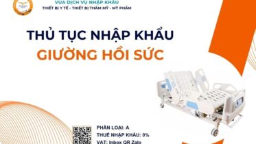 THỦ TỤC NHẬP KHẨU GIƯỜNG HỒI SỨC