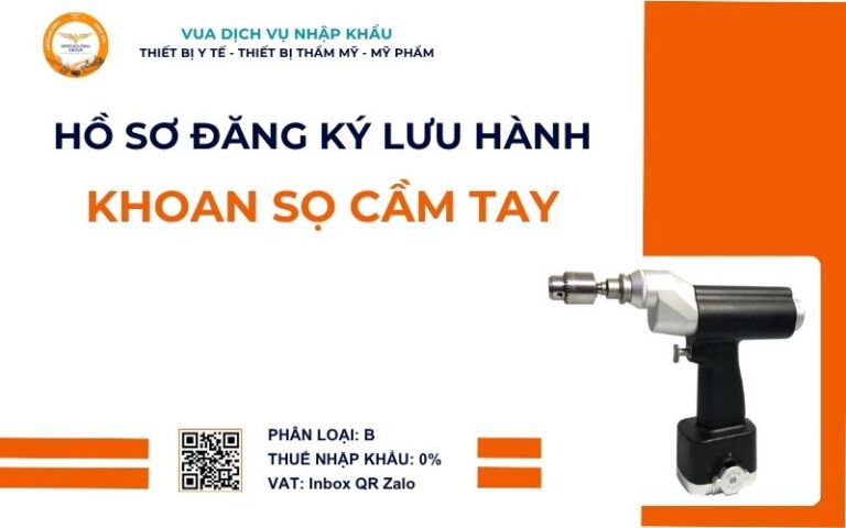THỦ TỤC NHẬP KHẨU KHOAN SỌ CẦM TAY