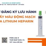 THỦ TỤC NHẬP KHẨU KIM LẤY MÁU ĐỘNG MẠCH CHỨA LITHIUM HEPARIN
