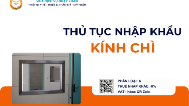 THỦ TỤC NHẬP KHẨU KÍNH CHÌ