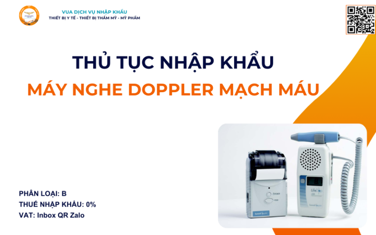 THỦ TỤC NHẬP KHẨU MÁY NGHE DOPPLER MẠCH MÁU