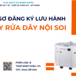 THỦ TỤC NHẬP KHẨU MÁY RỬA DÂY NỘI SOI