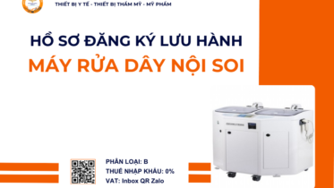 THỦ TỤC NHẬP KHẨU MÁY RỬA DÂY NỘI SOI