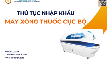 THỦ TỤC NHẬP KHẨU MÁY XÔNG THUỐC CỤC BỘ