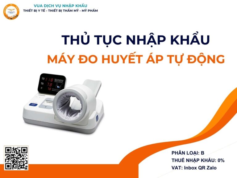 THỦ TỤC NHẬP KHẨU MÁY ĐO HUYẾT ÁP TỰ ĐỘNG