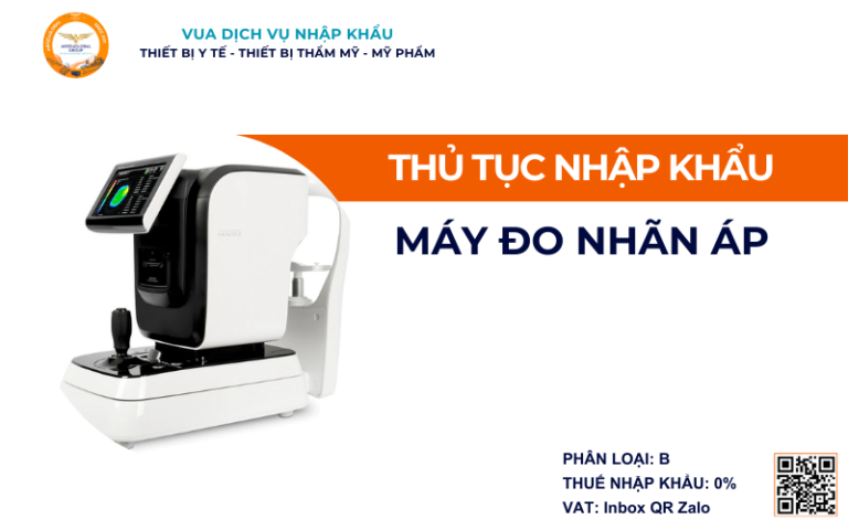 THỦ TỤC NHẬP KHẨU MÁY ĐO NHÃN ÁP