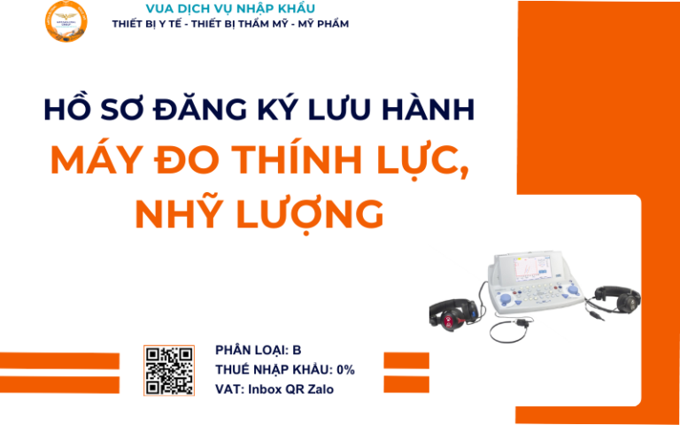THỦ TỤC NHẬP KHẨU MÁY ĐO THÍNH LỰC, NHỸ LƯỢNG