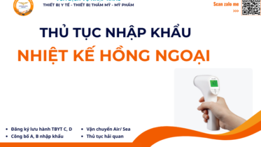 THỦ TỤC NHẬP KHẨU NHIỆT KẾ HỒNG NGOẠI
