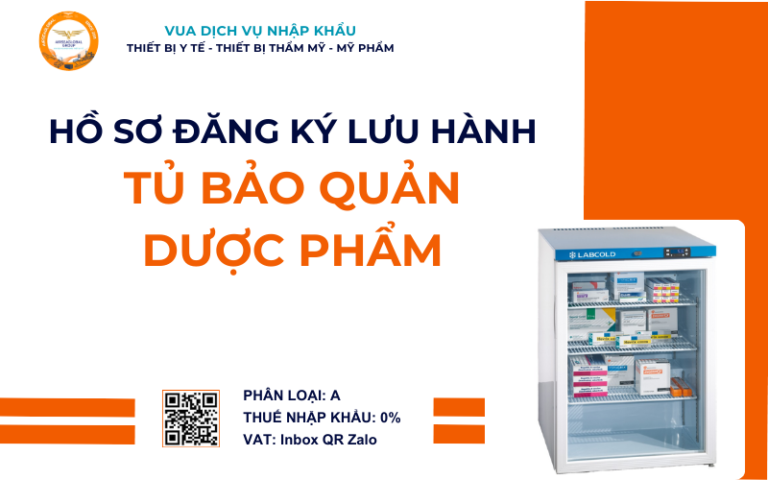 THỦ TỤC NHẬP KHẨU TỦ BẢO QUẢN DƯỢC PHẨM