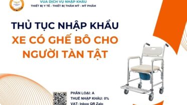 THỦ TỤC NHẬP KHẨU XE CÓ GHẾ BÔ CHO NGƯỜI TÀN TẬT