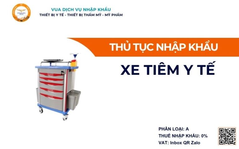 THỦ TỤC NHẬP KHẨU XE TIÊM Y TẾ