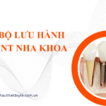 Phân bộ lưu hành implant nha khoa đúng bản chất pháp lý