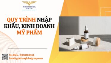 Thủ tục nhập khẩu mỹ phẩm mới nhất 2026