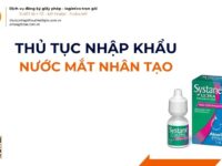 THỦ TỤC NHẬP KHẨU NƯỚC MẮT NHÂN TẠO MỚI NHẤT 2026