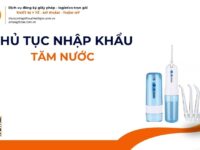 THỦ TỤC NHẬP KHẨU TĂM NƯỚC MỚI NHẤT 2026