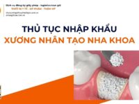 THỦ TỤC NHẬP KHẨU XƯƠNG NHÂN TẠO NHA KHOA MỚI NHẤT 2026