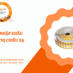 THỦ TỤC NHẬP KHẨU TEM CHỈ THỊ CHIẾU XẠ