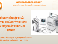 KHÔNG THỂ NHẬP KHẨU THIẾT BỊ THẨM MỸ VÌ KHÔNG XIN ĐƯỢC GIẤY PHÉP LƯU HÀNH
