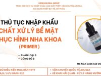 thu tuc nhap khau chat xu ly be mat phuc hinh nha khoa Primer