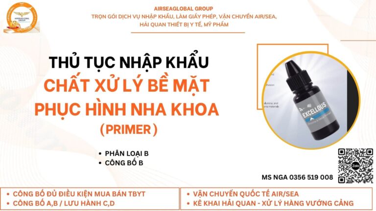 thu tuc nhap khau chat xu ly be mat phuc hinh nha khoa Primer