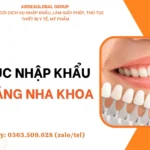 THỦ TỤC NHẬP KHẨU PHÔI RĂNG NHA KHOA