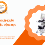 THỦ TỤC NHẬP KHẨU MÁY ĐO NIỆU ĐỘNG HỌC