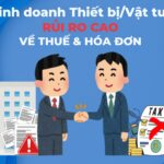 Xuất hóa đơn VAT Thiết bị y tế Cần thủ tục gì để đúng luật và tránh bị phạt