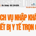 Ms. Hương 097.234.6254 tư vấn thủ tục nhập khẩu thiết bị y tế