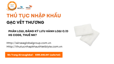 thủ tục nhập khẩu gạc vết thương mới nhất năm nay