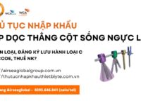 thu tuc nhap khau nep doc thang cot song nguc lung moi nhat nam nay