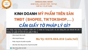 KINH DOANH MỸ PHẨM TRÊN SÀN TMĐT (SHOPEE, TIKTOKSHOP,...) CẦN GIẤY TỜ PHÁP LÝ GÌ?