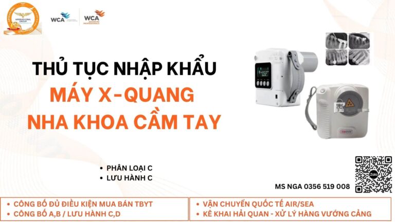 quy trinh & thu tuc nhap khau May X-quang nha khoa cam tay