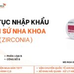 thu tuc nhap khau phoi su nha khoa