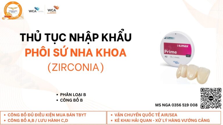 thu tuc nhap khau phoi su nha khoa