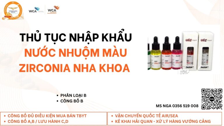thu tuc nhap khau Nuoc nhuom mau nha khoa