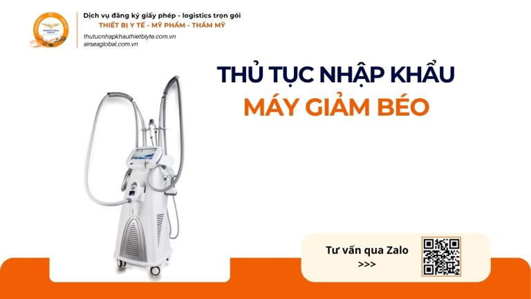 THỦ TỤC NHẬP KHẨU MÁY GIẢM BÉO CHÍNH NGẠCH VỀ VIỆT NAM