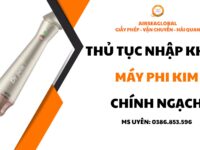 thủ tục nhập khẩu máy phi kim chính ngạch
