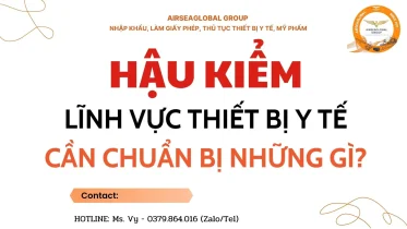 HAU KIEM LINH VUC THIET BI Y TE CAN CHUAN BI NHUNG GI