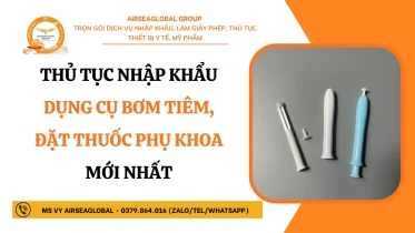 THU TUC NHAP KHAU DUNG CU BOM TIEM, DAT THUOC PHU KHOA MOI NHAT
