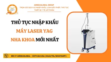 THU TUC NHAP KHAU MAY LASER YAG NHA KHOA MOI NHAT